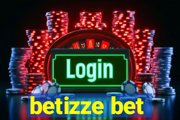 betizze bet